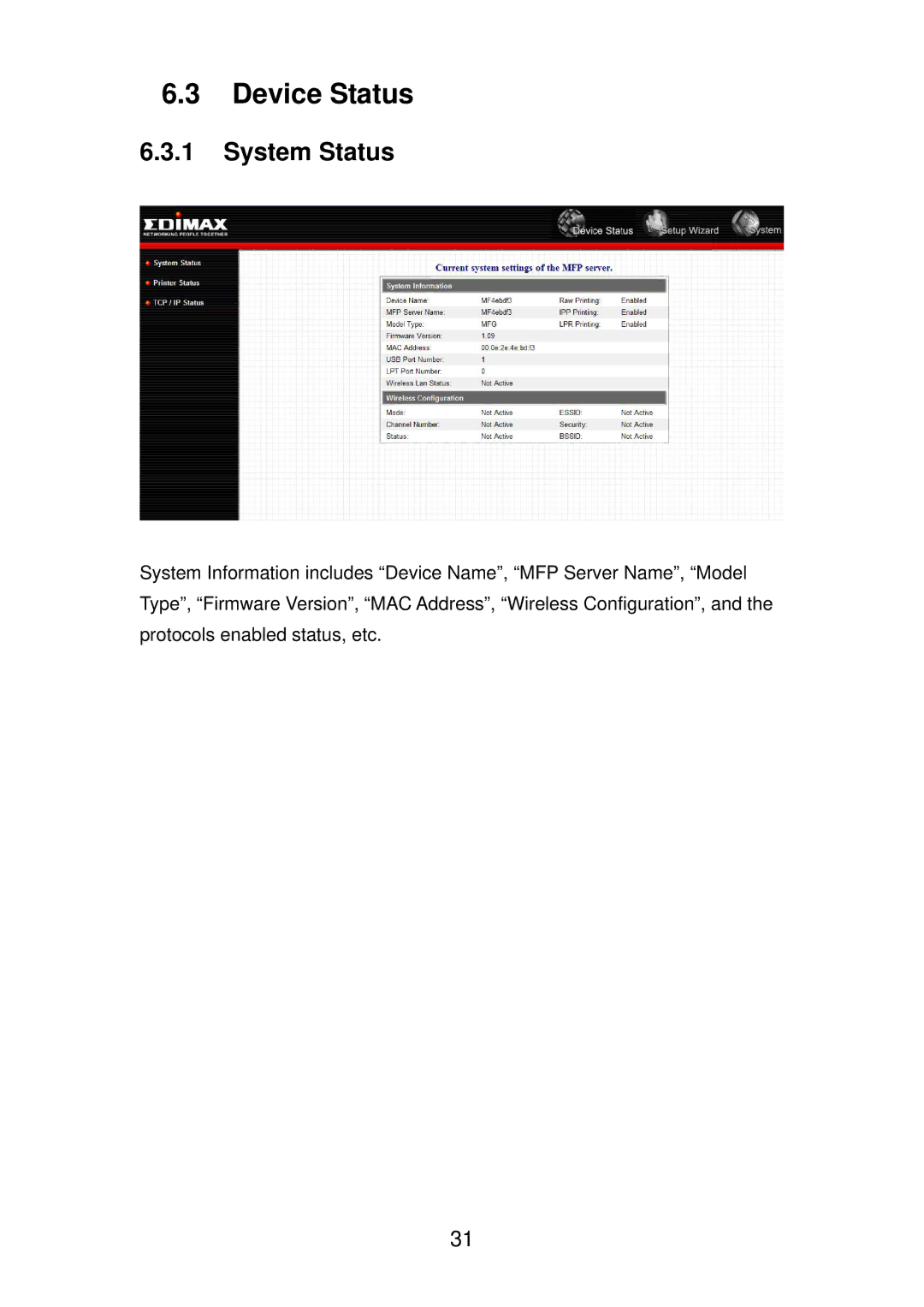 Edimax Technology PS-1206MFG manual Device Status, System Status 