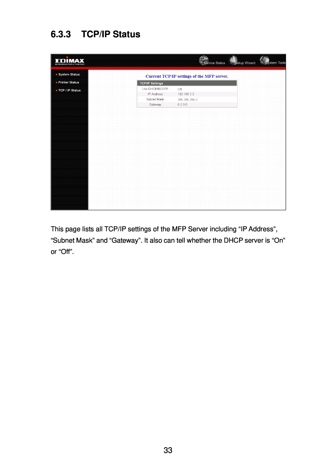 Edimax Technology PS-1206MFG manual 6.3.3 TCP/IP Status 