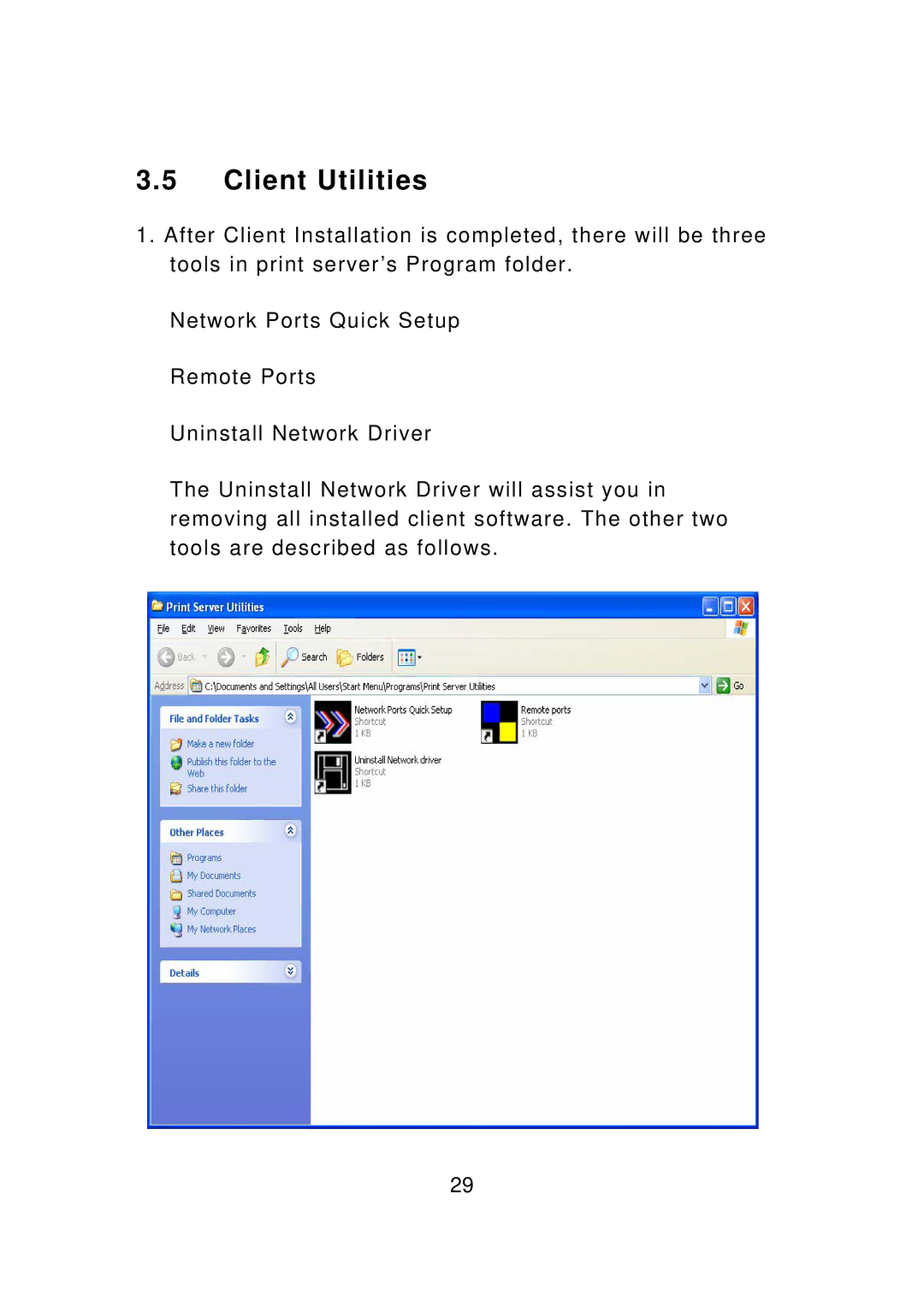 Edimax Technology PS-1206PWg, PS-3207UWg, PS-1207U, PS-1208UWg, PS-1206UWg manual Client Utilities 