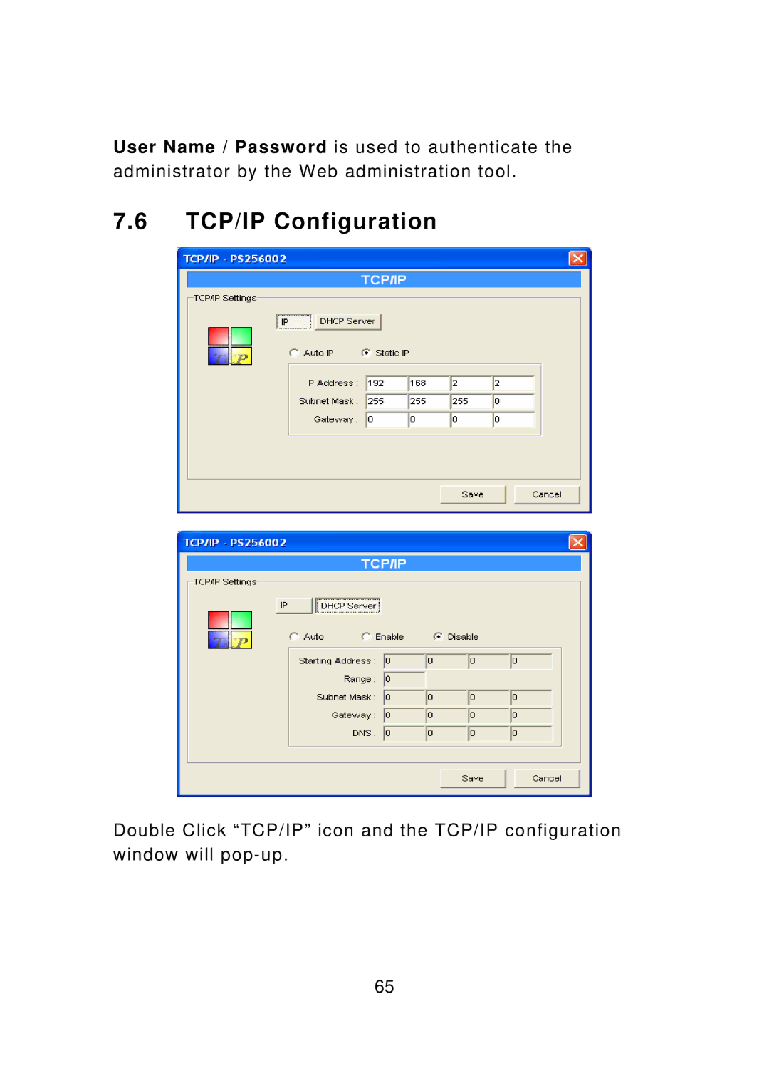 Edimax Technology PS-1208UWg, PS-3207UWg, PS-1207U, PS-1206UWg, PS-1206PWg manual TCP/IP Configuration 