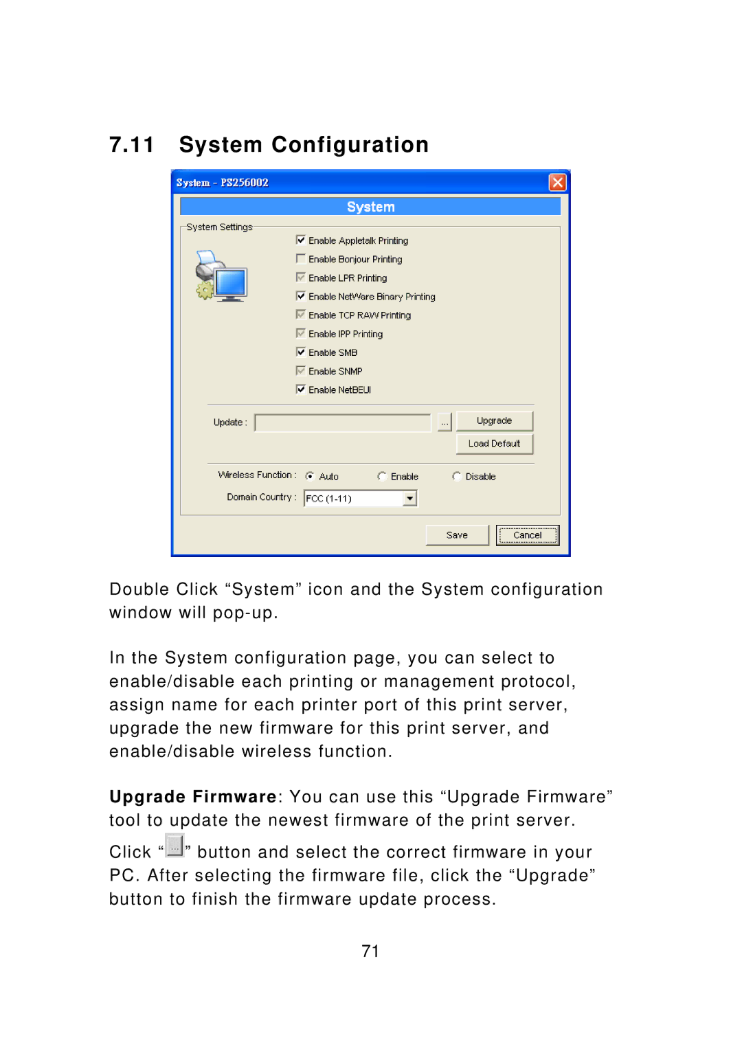 Edimax Technology PS-3207UWg, PS-1207U, PS-1208UWg, PS-1206UWg, PS-1206PWg manual System Configuration 