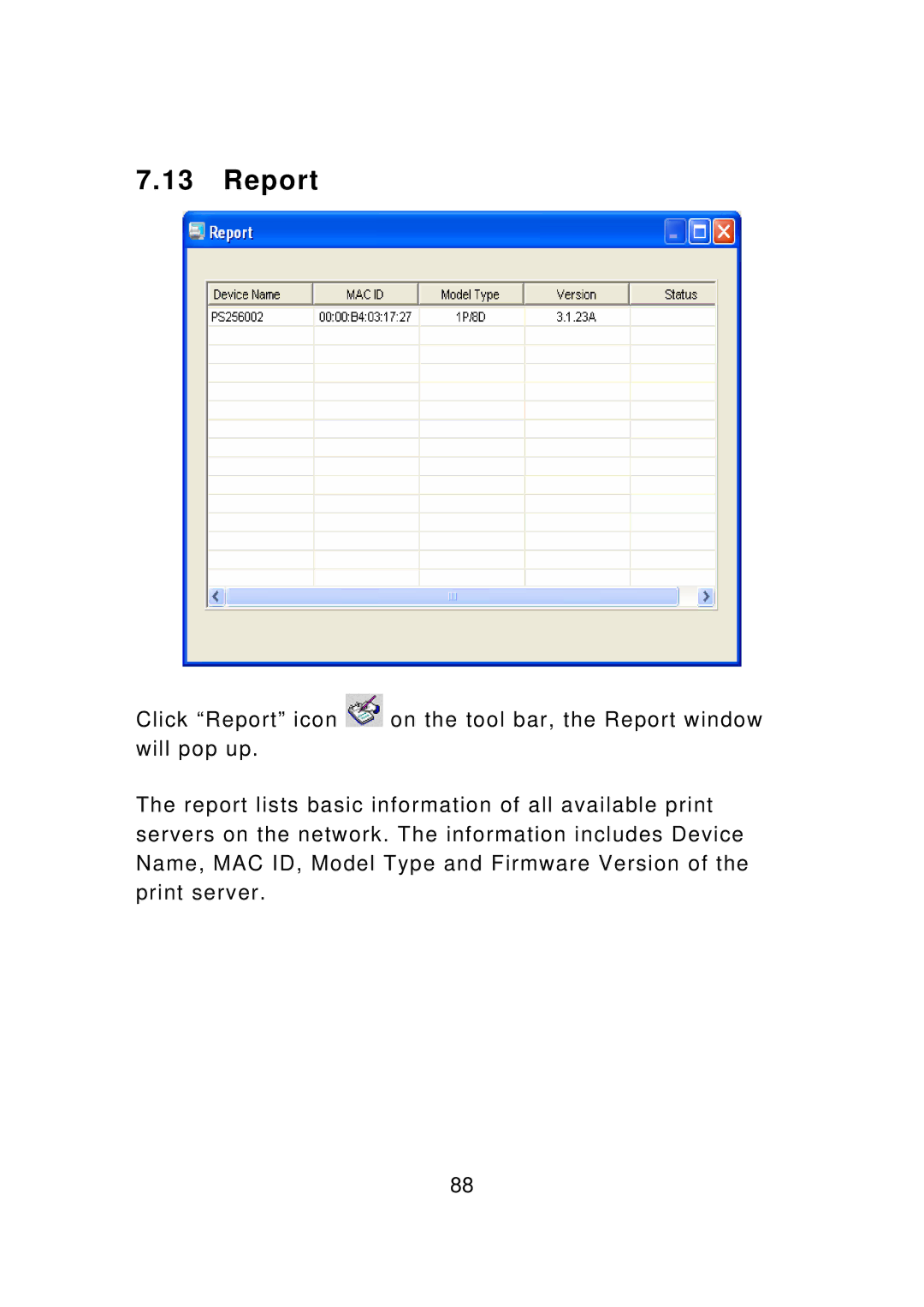 Edimax Technology PS-1207U, PS-3207UWg, PS-1208UWg, PS-1206UWg, PS-1206PWg manual Report 