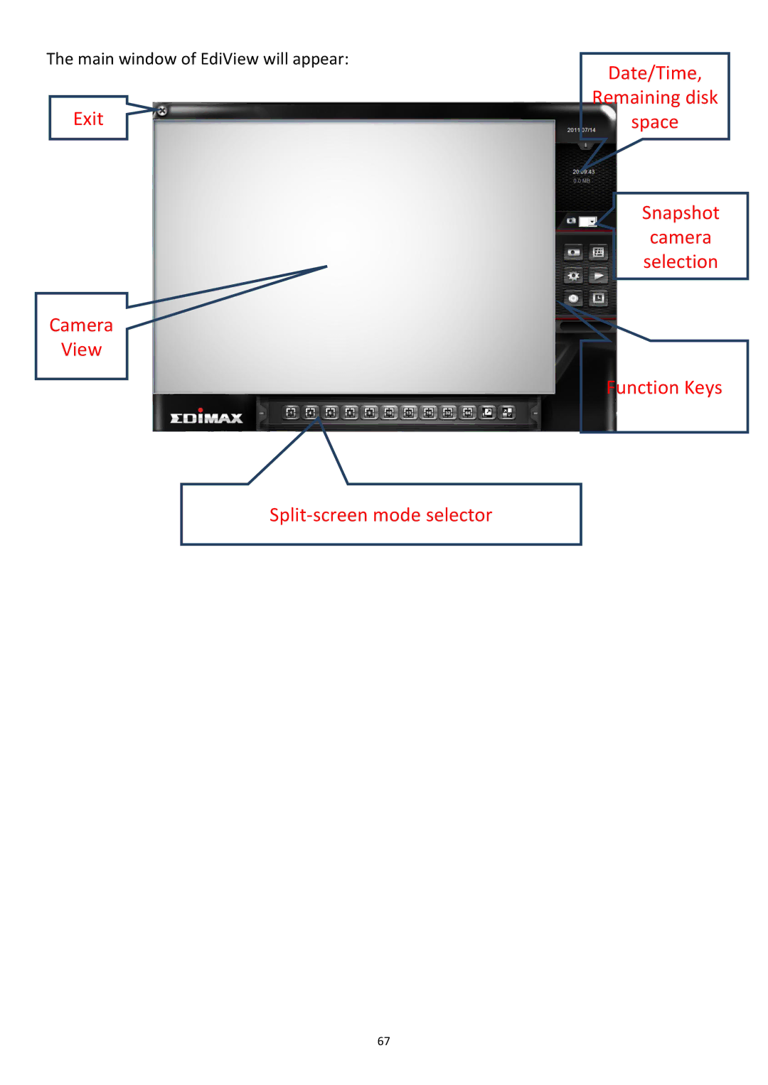 Edimax Technology PT-31W user manual Main window of EdiView will appear 