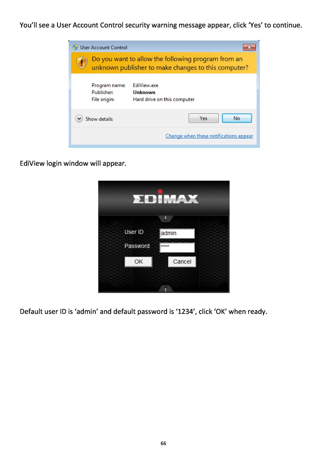 Edimax Technology PT-31W user manual EdiView login window will appear 