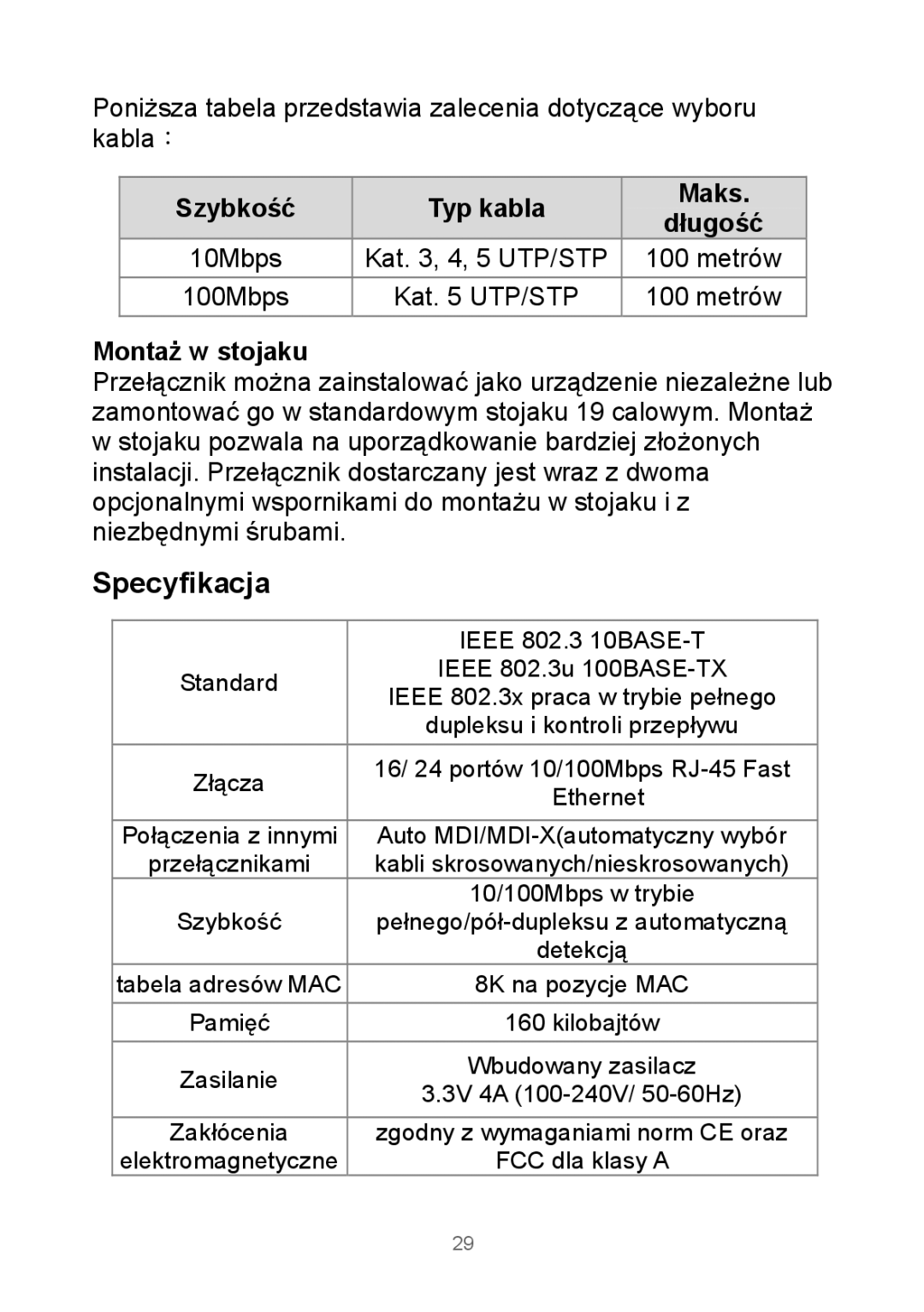 Edimax Technology Rackmount Fast Ethernet Switch manual Specyfikacja, Szybkość Typ kabla Maks, Montaż w stojaku 