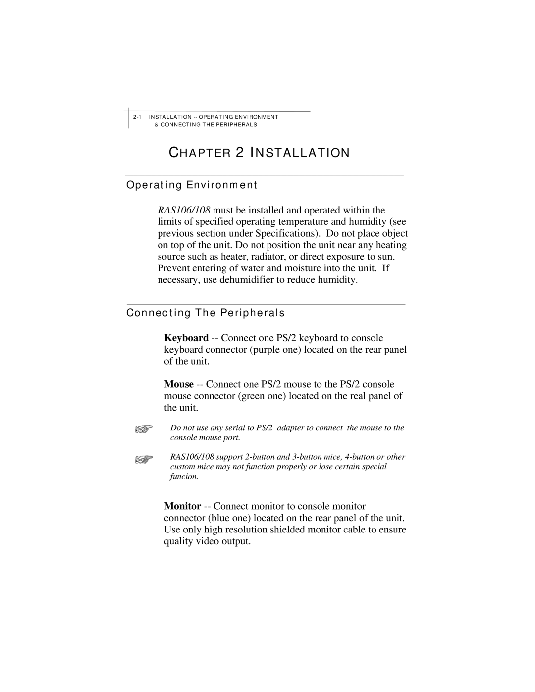 Edimax Technology RAS108, RAS106 manual Operating Environment, Connecting The Peripherals 