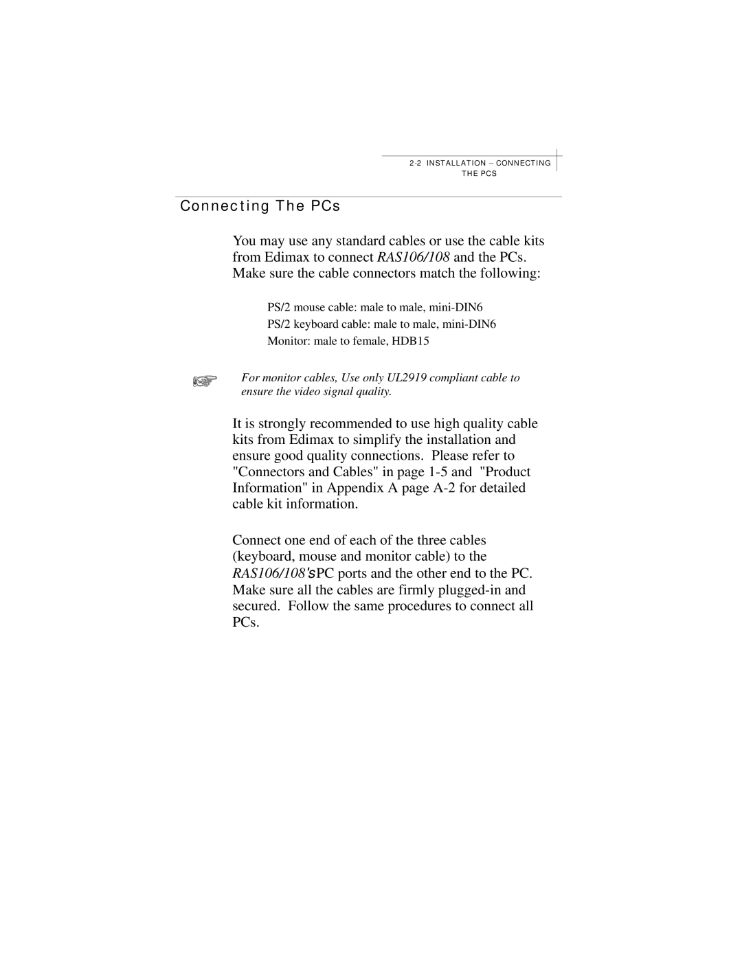 Edimax Technology RAS106, RAS108 manual Connecting The PCs 