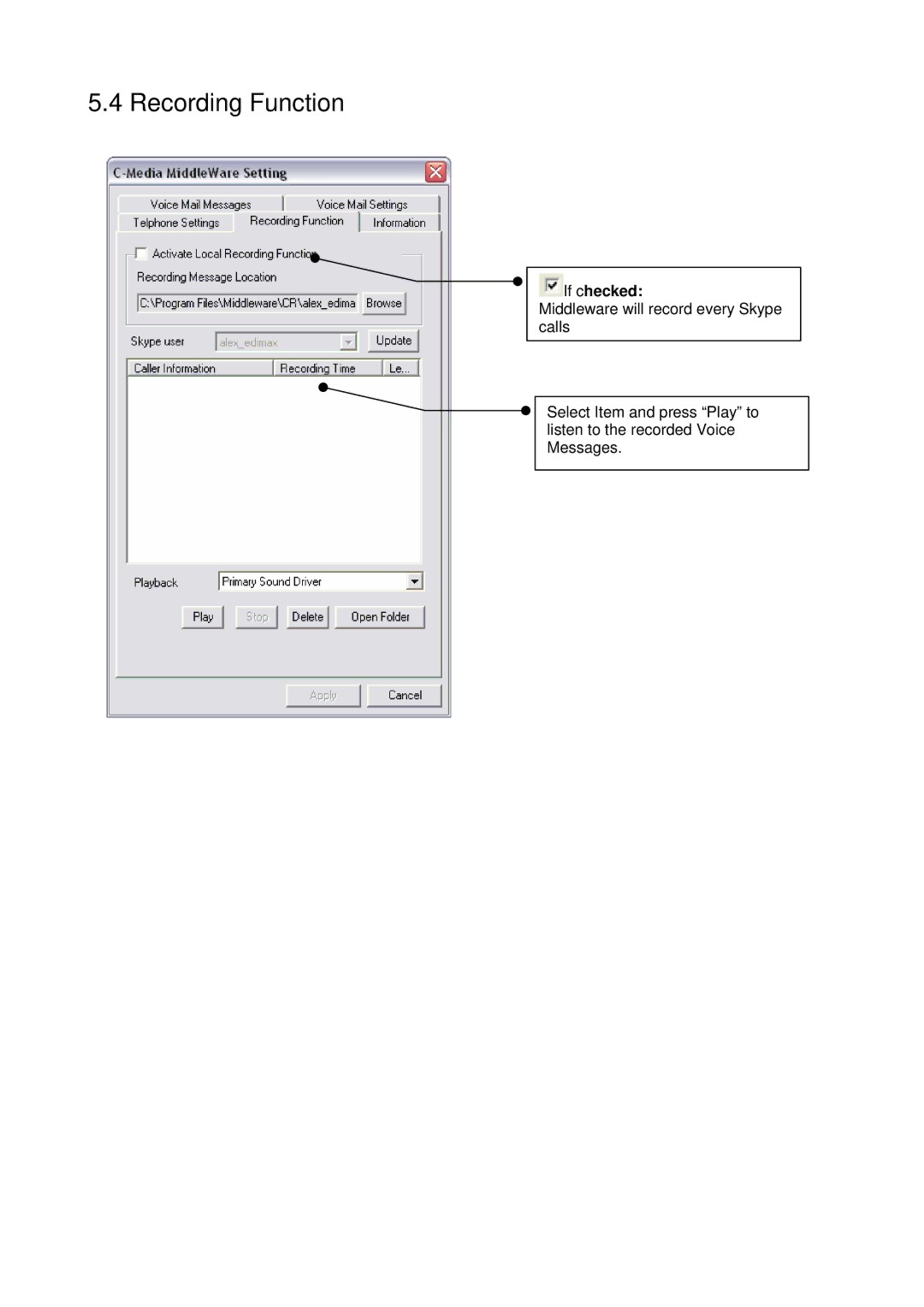 Edimax Technology VO-4500SK V2.0 user manual Recording Function, If checked 