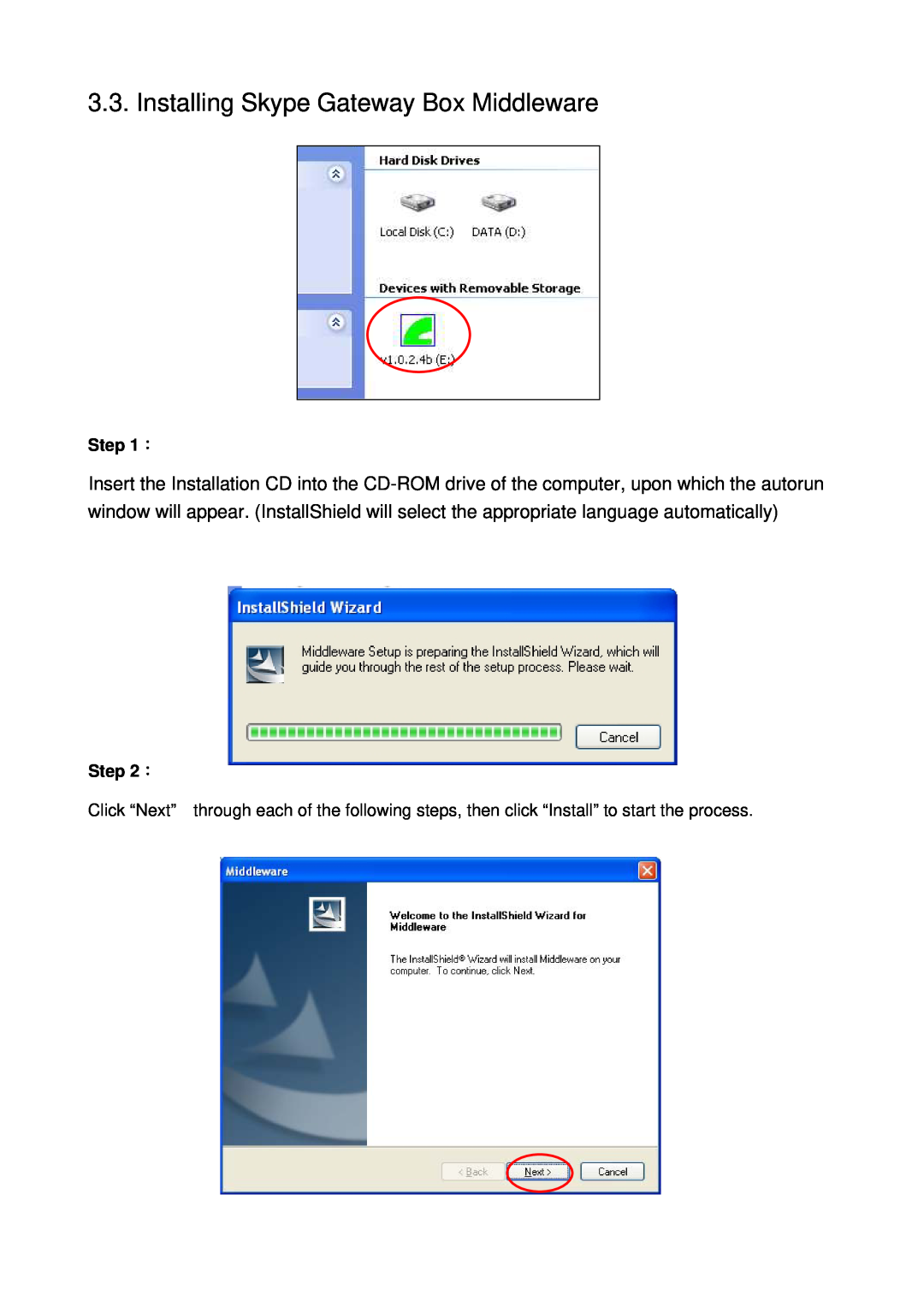 Edimax Technology VO-4500SK V2.0 user manual Installing Skype Gateway Box Middleware, ： 