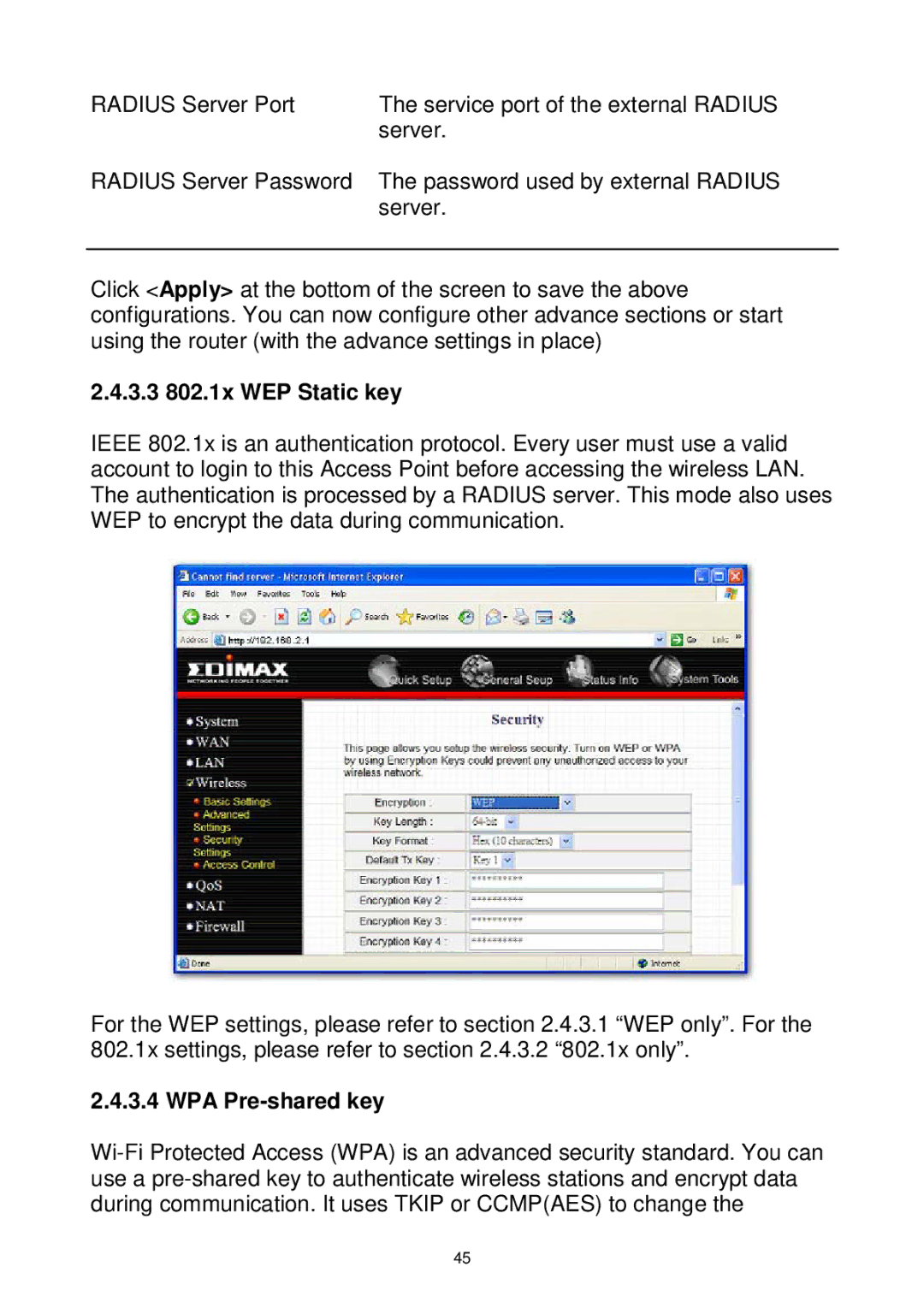 Edimax Technology Wireless Broadband Router manual 3.3 802.1x WEP Static key, WPA Pre-shared key 