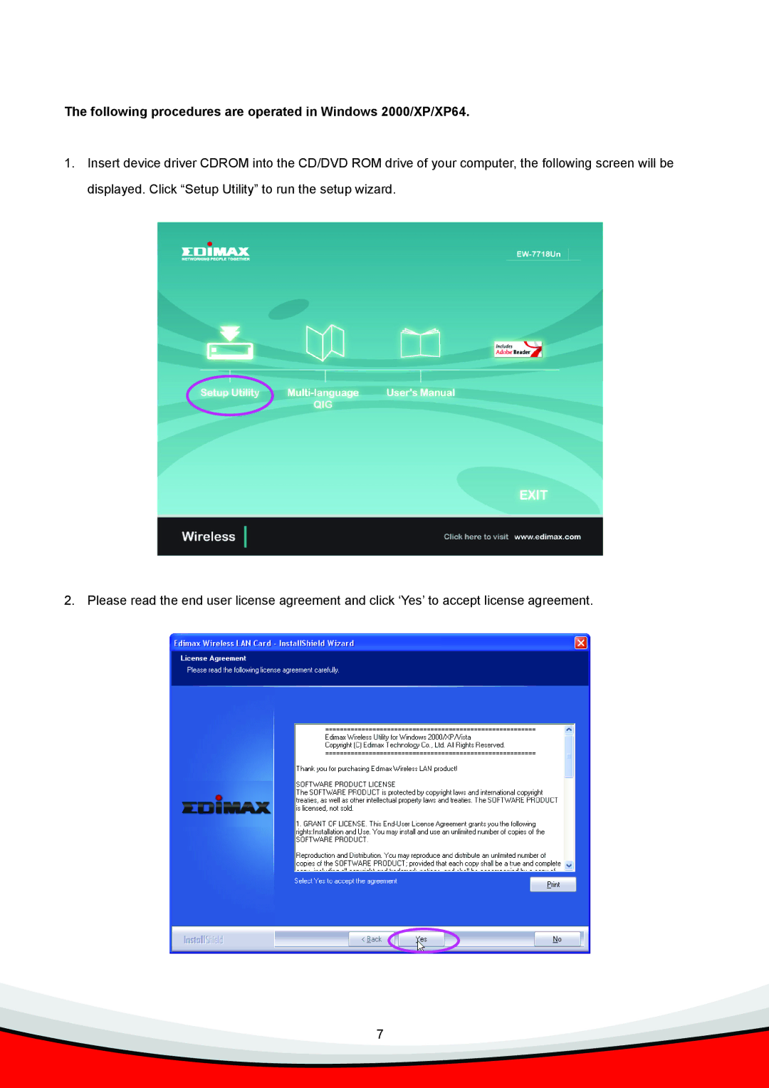 Edimax Technology Wireless LAN USB Adapter manual Following procedures are operated in Windows 2000/XP/XP64 