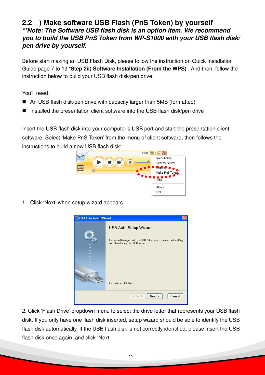 Edimax Technology WP-S1000 user manual Make software USB Flash PnS Token by yourself 