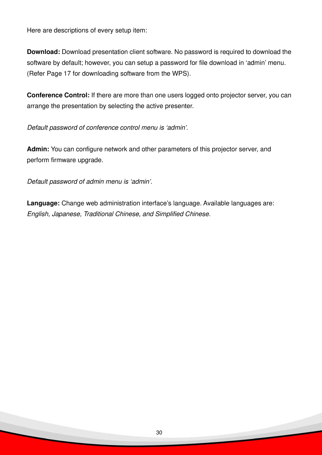 Edimax Technology WP-S1000 user manual Default password of conference control menu is ‘admin’ 