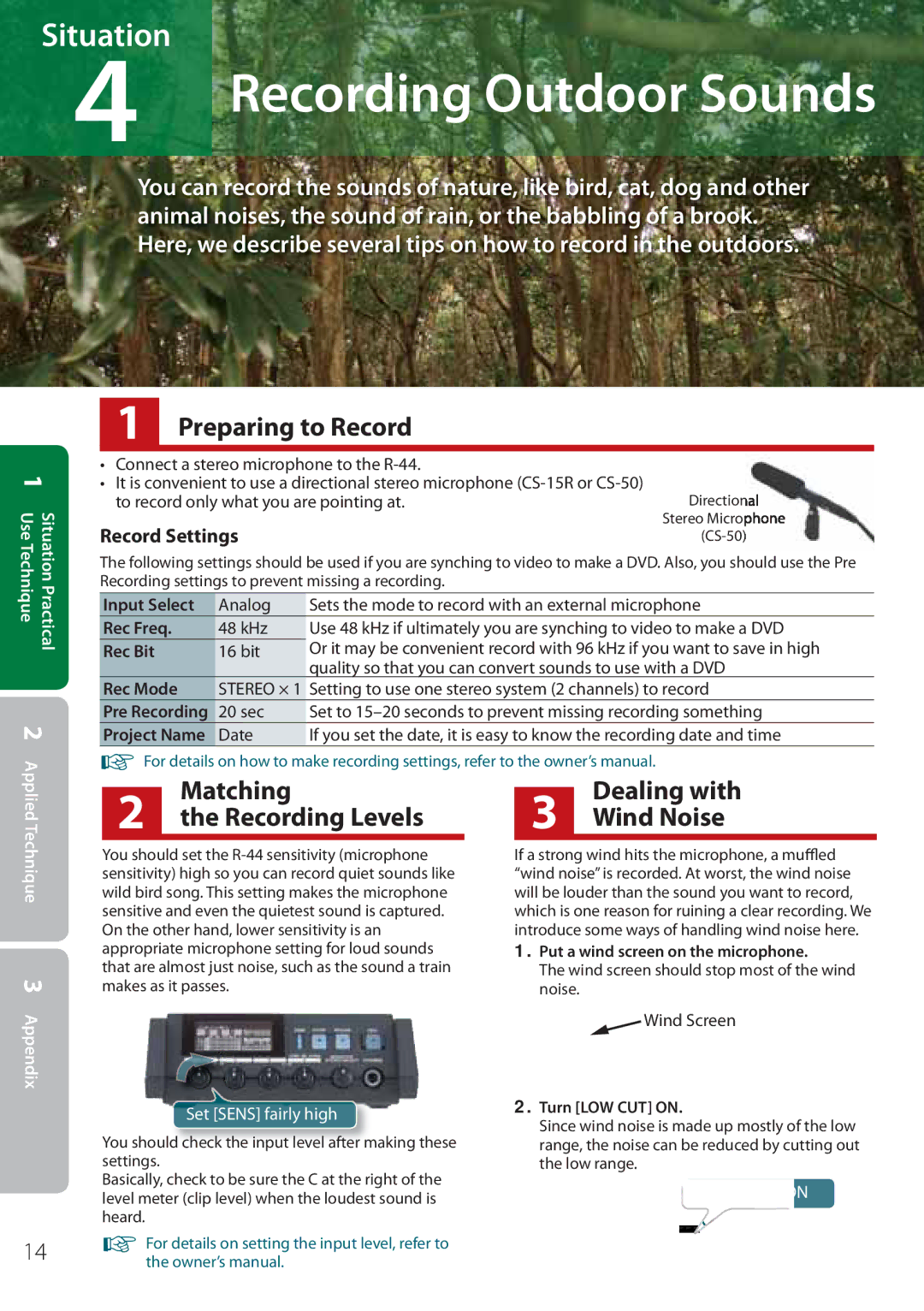 Edirol R-44 manual Matching Dealing with Recording Levels Wind Noise, Applied 