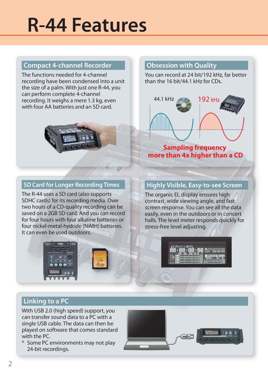 Edirol R-44 manual Compact 4-channel Recorder, Linking to a PC, Obsession with Quality, SD Card for Longer Recording Times 