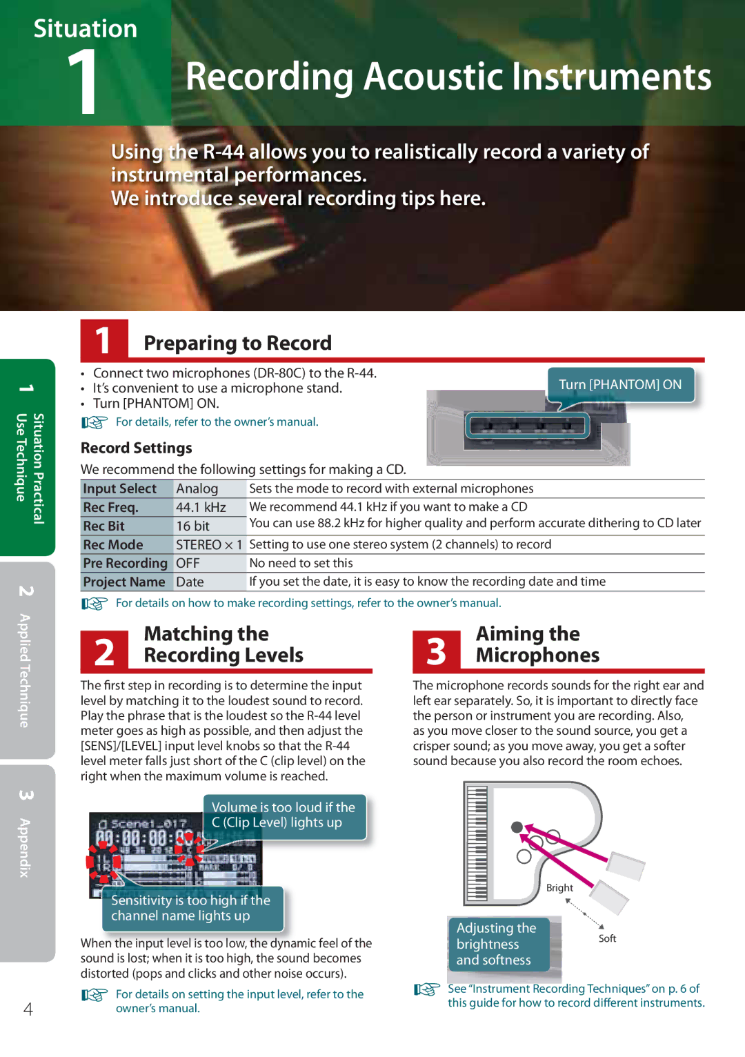 Edirol R-44 manual Preparing to Record, Matching Aiming Recording Levels Microphones, Record Settings 