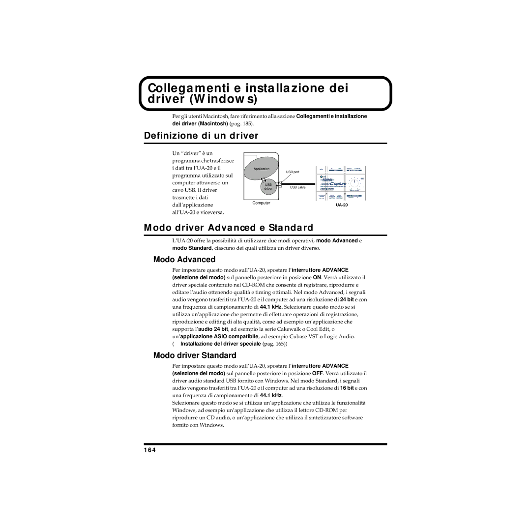 Edirol UA-20 Collegamenti e installazione dei driver Windows, Definizione di un driver, Modo driver Advanced e Standard 