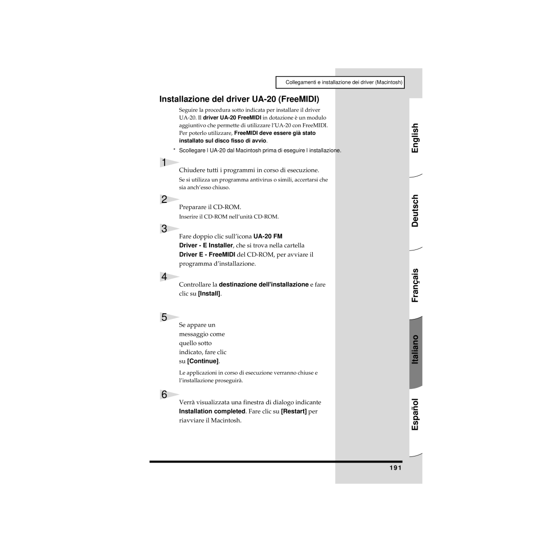 Edirol owner manual Installazione del driver UA-20 FreeMIDI, Installation completed. Fare clic su Restart per, 191 