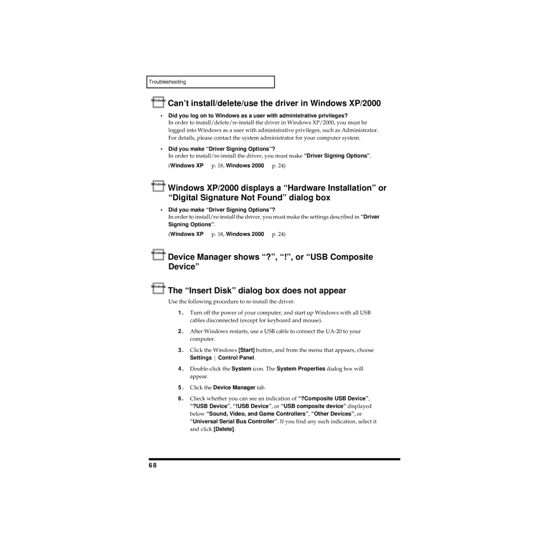 Edirol UA-20 owner manual Can’t install/delete/use the driver in Windows XP/2000, Did you make Driver Signing Options? 