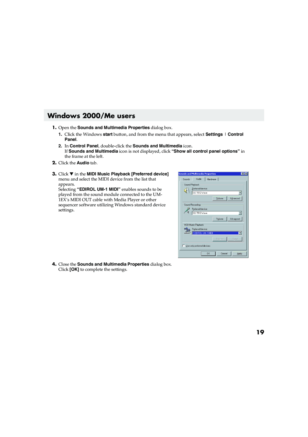 Edirol UM-1EX owner manual Windows 2000/Me users, Open the Sounds and Multimedia Properties dialog box 