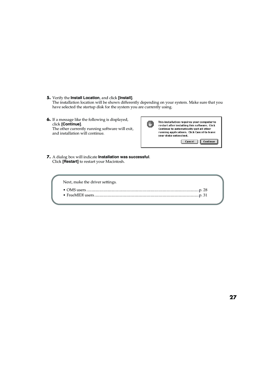 Edirol UM-1EX owner manual Verify the Install Location, and click Install 