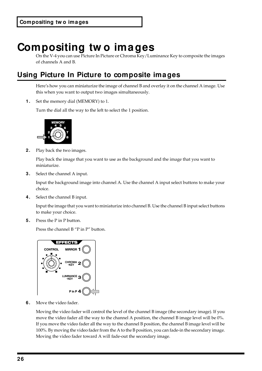 Edirol V-4 owner manual Compositing two images, Using Picture In Picture to composite images 