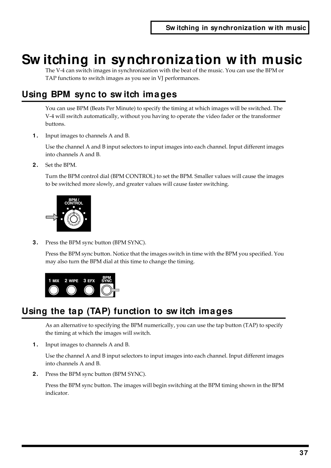 Edirol V-4 owner manual Switching in synchronization with music, Using BPM sync to switch images 