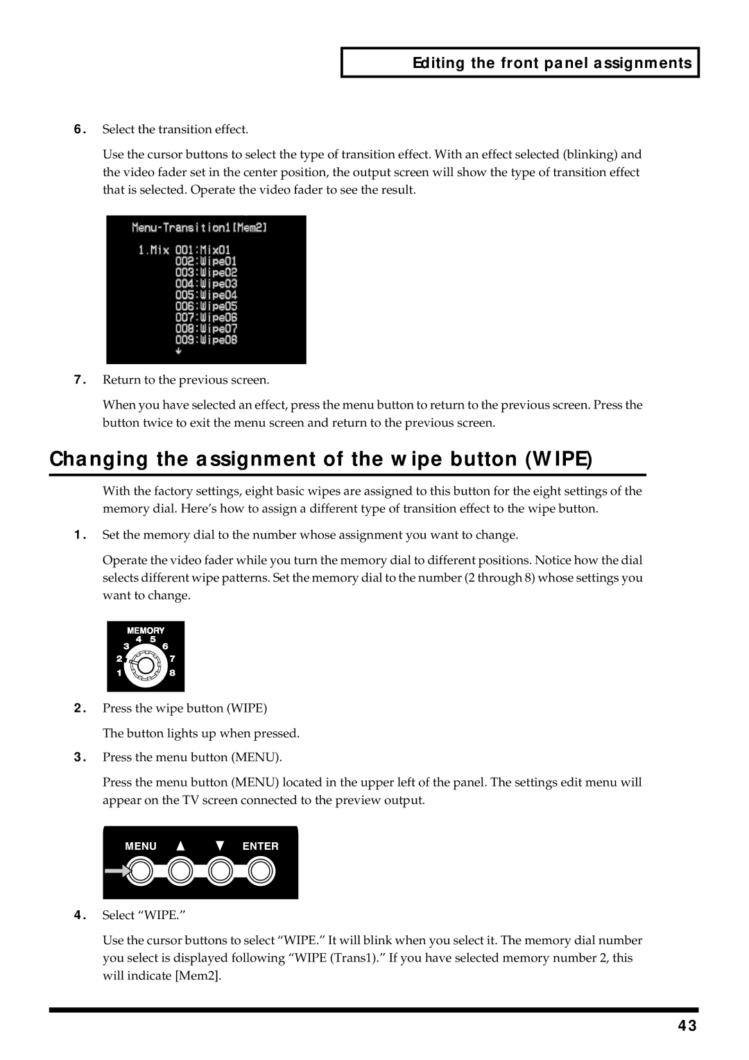 Edirol V-4 owner manual Changing the assignment of the wipe button Wipe 