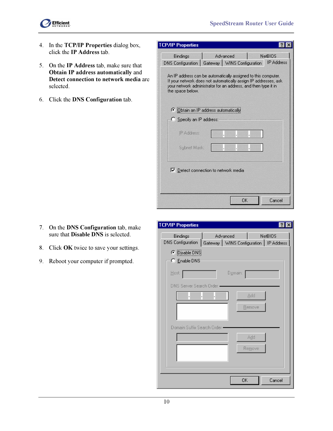 Efficient Networks 5100 Series manual TCP/IP Properties dialog box, click the IP Address tab 