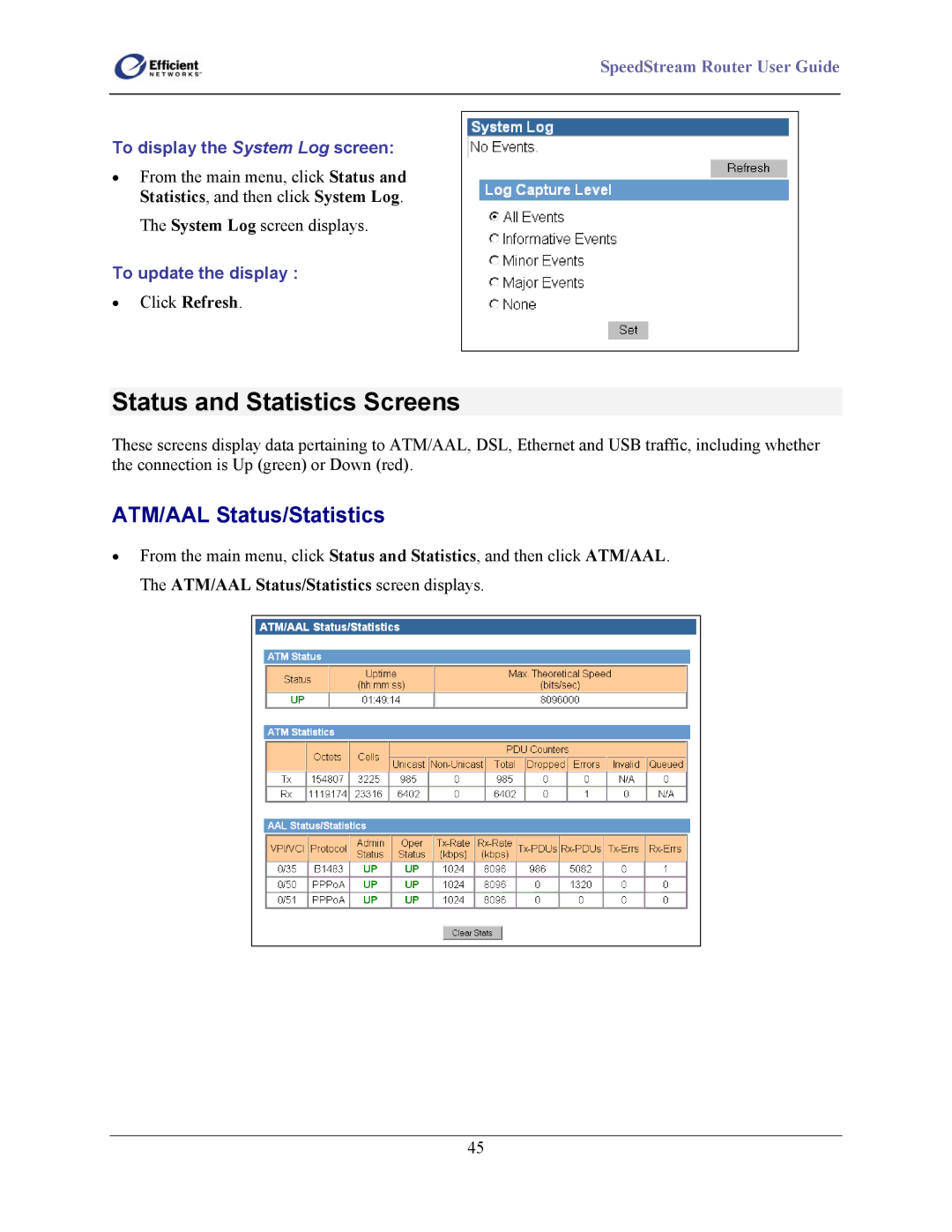 Efficient Networks 5200 Series Status and Statistics Screens, ATM/AAL Status/Statistics, To display the System Log screen 