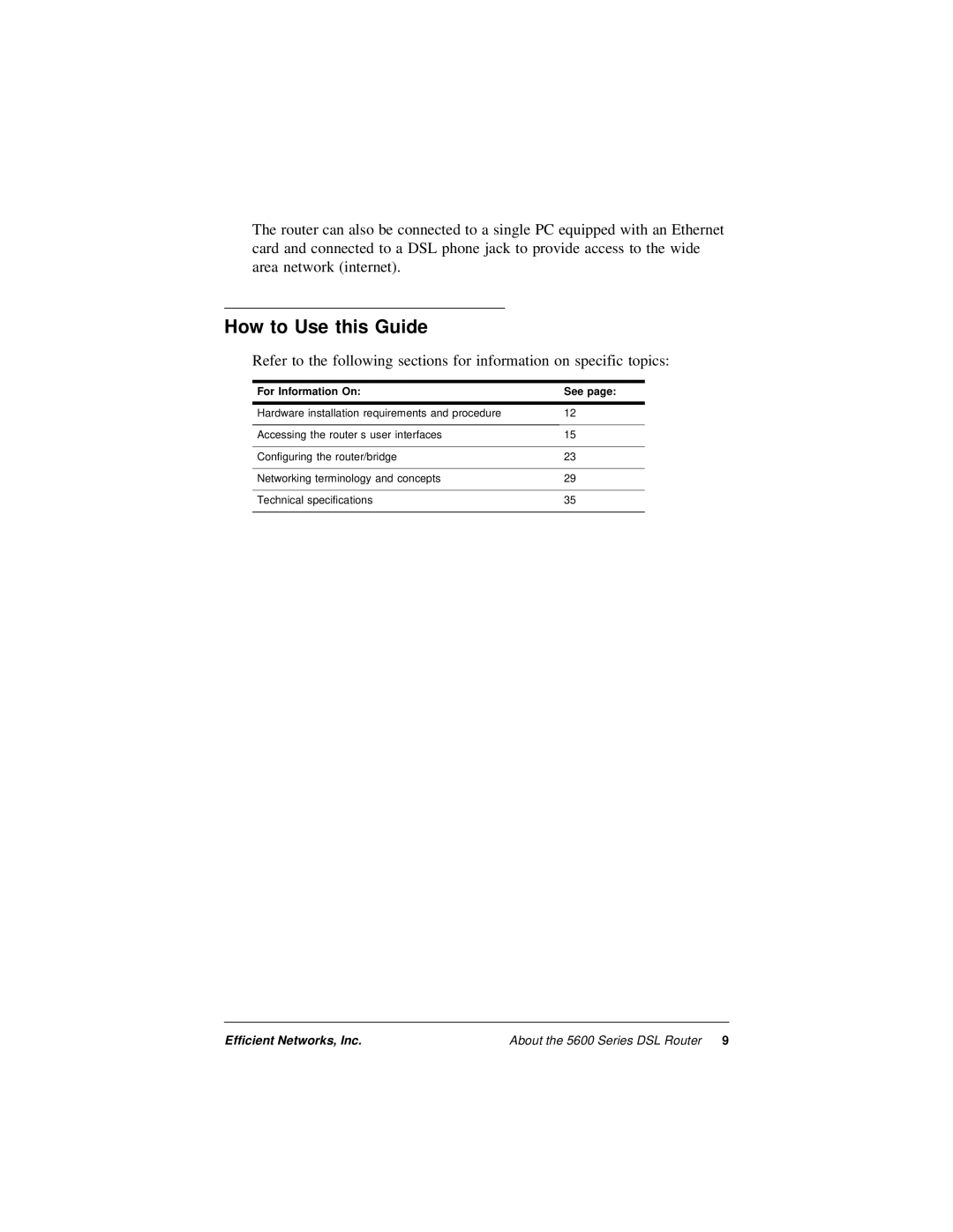 Efficient Networks 5600 Series manual How to Use this Guide, For Information On See 