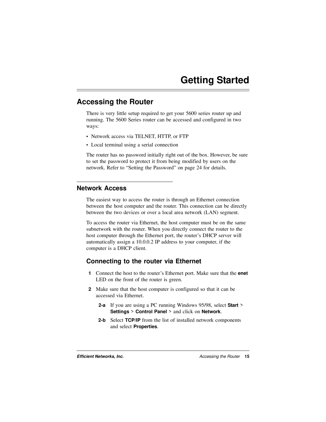 Efficient Networks 5600 Series manual Getting Started, Accessing the Router, Network Access 