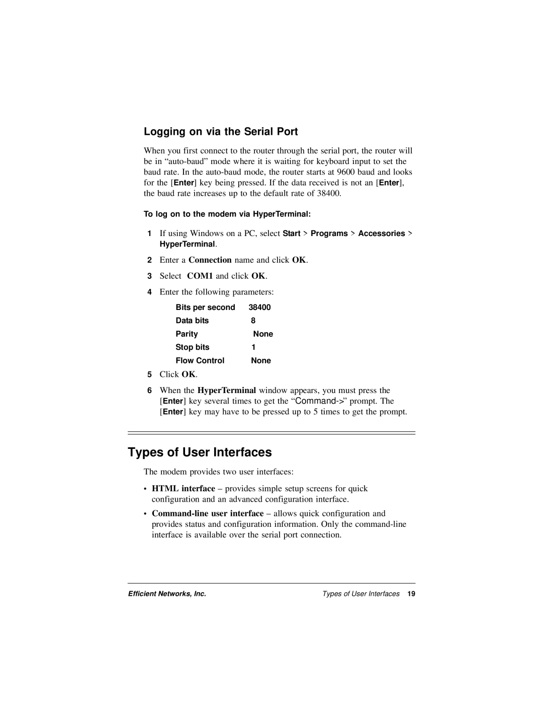 Efficient Networks 5600 Series manual Types of User Interfaces, Logging on via the Serial Port 