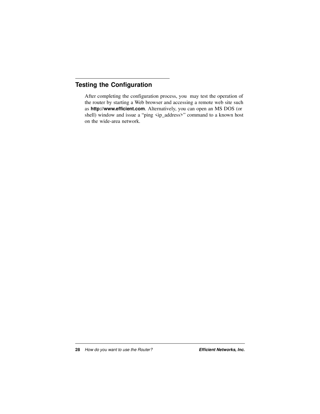 Efficient Networks 5600 Series manual Testing the Configuration 