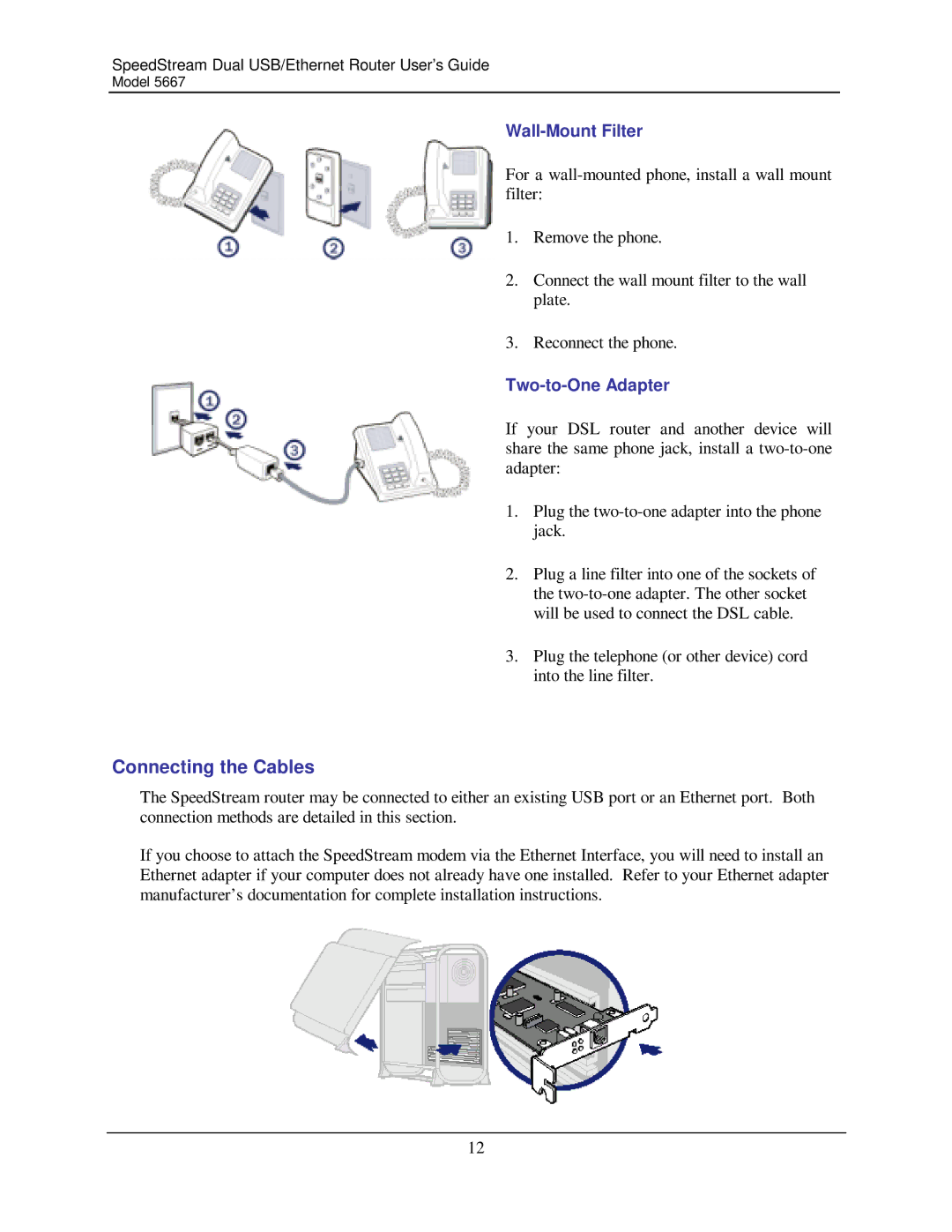 Efficient Networks 5667 manual Connecting the Cables, Wall-Mount Filter, Two-to-One Adapter 