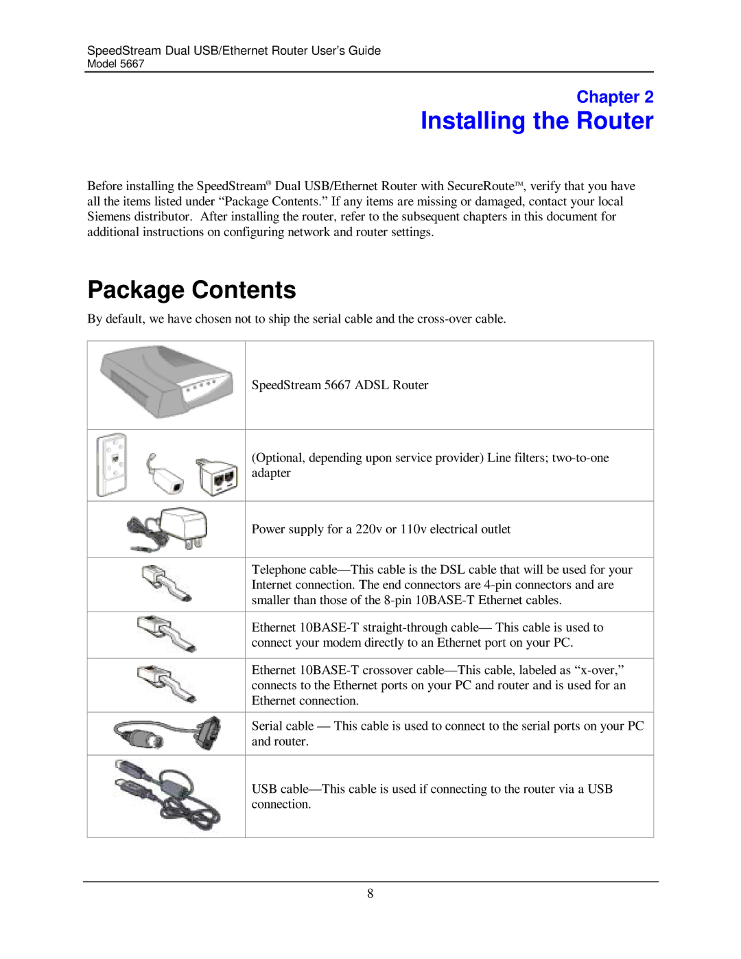 Efficient Networks 5667 manual Installing the Router, Package Contents 