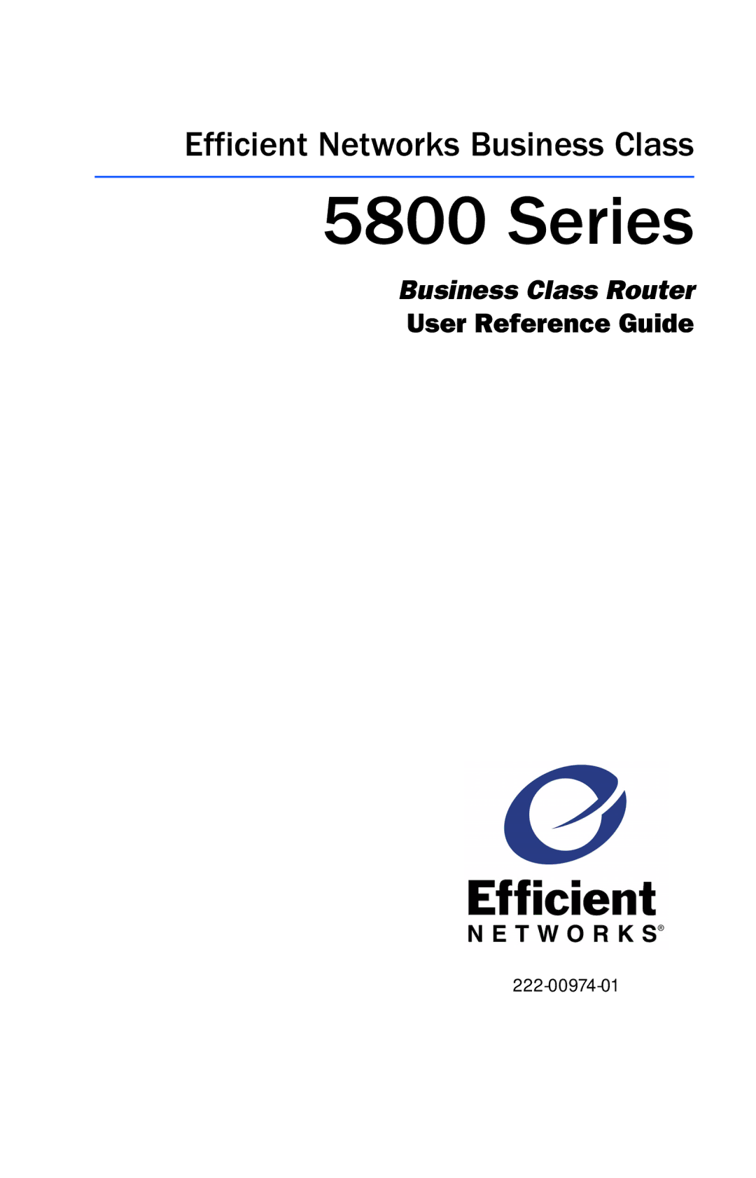 Efficient Networks 5800 manual Series 