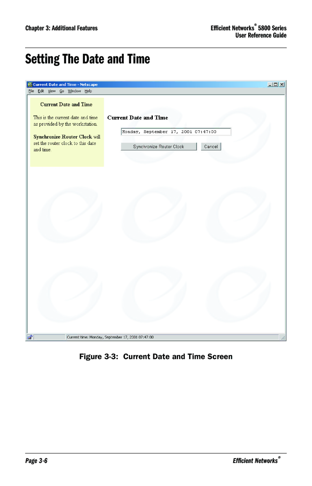 Efficient Networks 5800 manual Setting The Date and Time, Current Date and Time Screen 