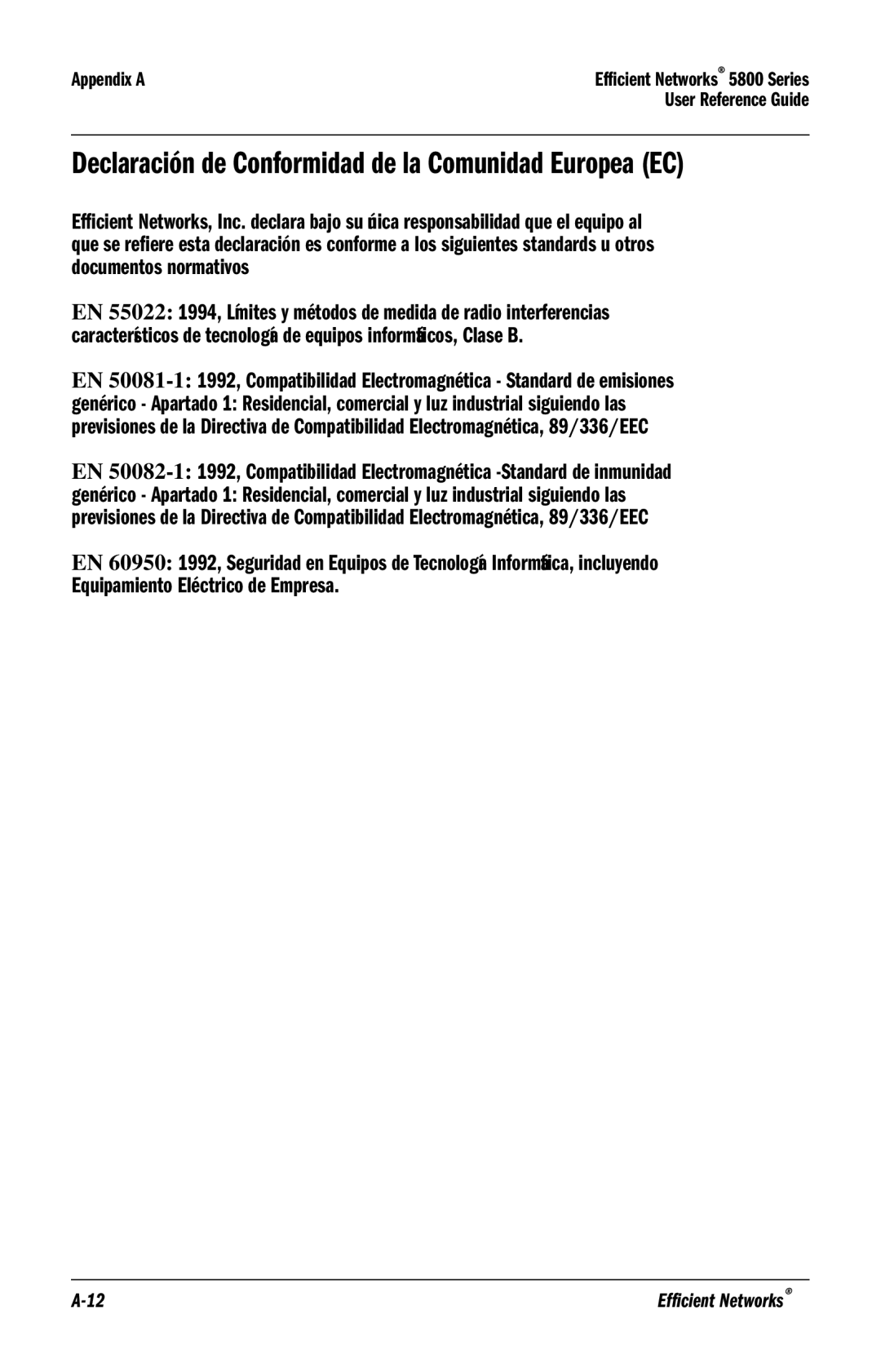 Efficient Networks 5800 manual Declaración de Conformidad de la Comunidad Europea EC 