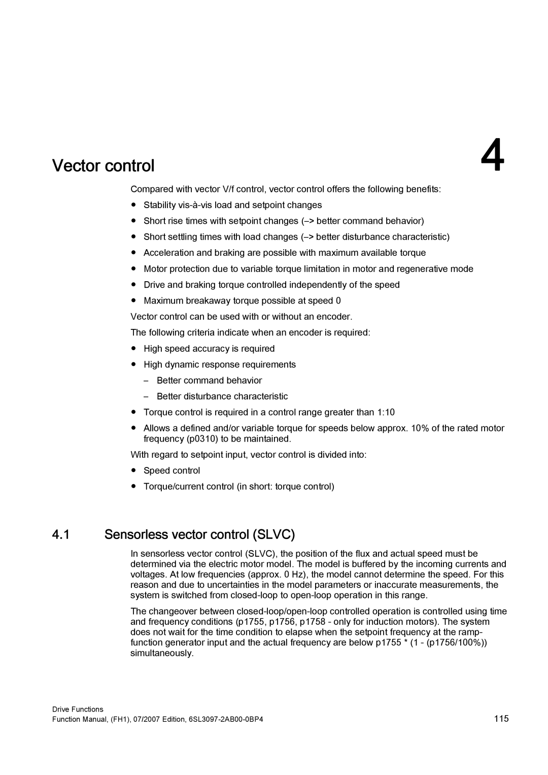 Efficient Networks S120 manual Vector control, Sensorless vector control Slvc 