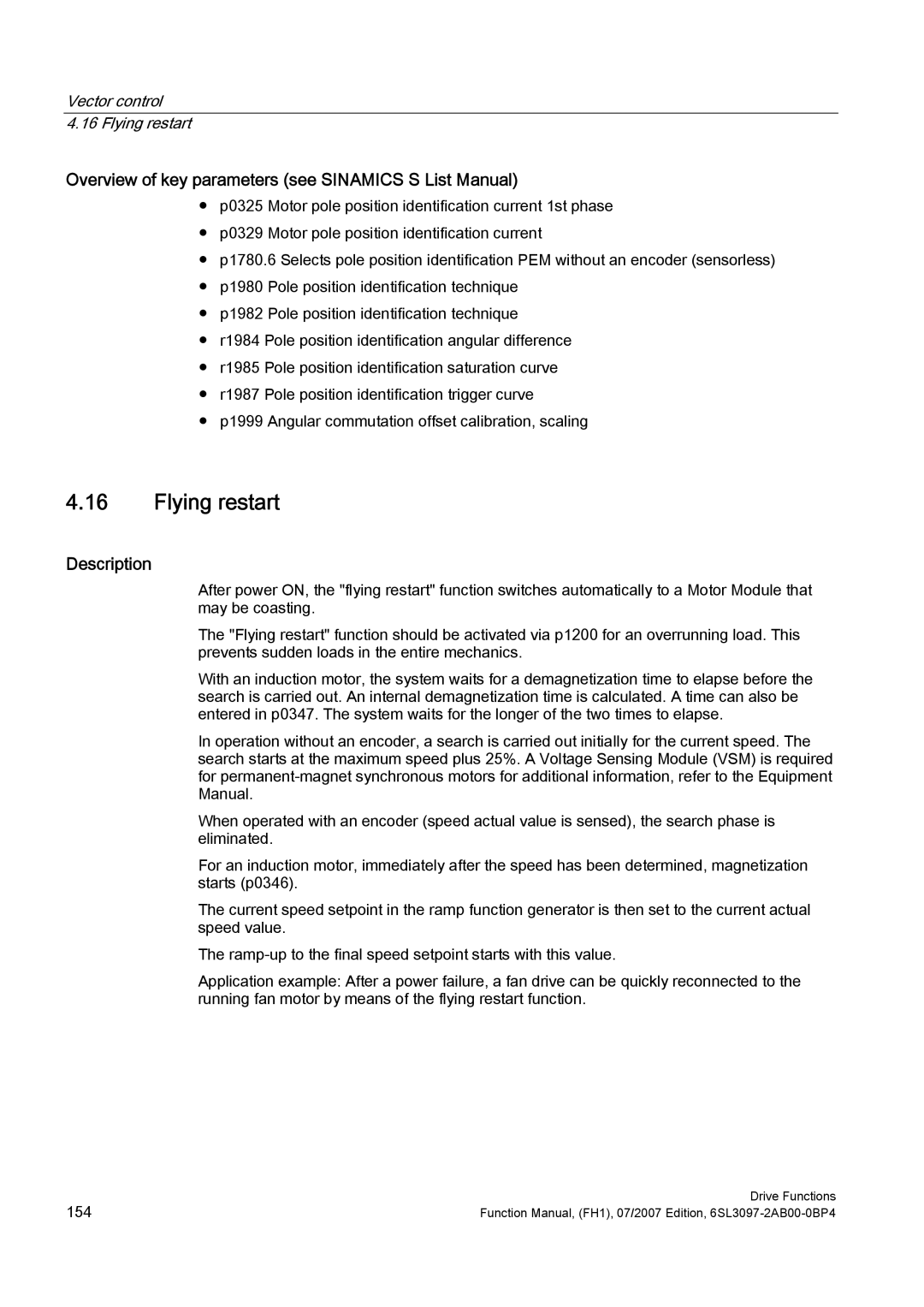 Efficient Networks S120 manual Vector control 4.16 Flying restart 