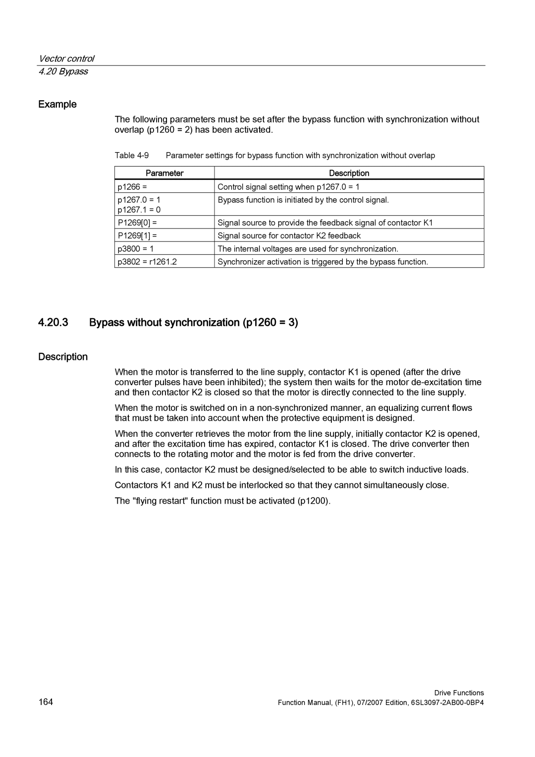 Efficient Networks S120 manual Bypass without synchronization p1260 =, Example 