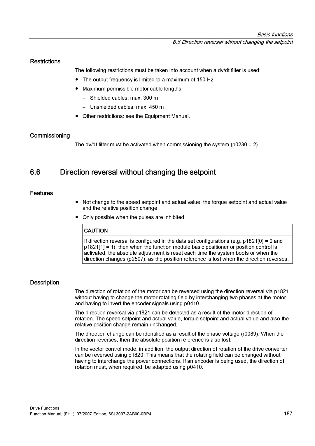 Efficient Networks S120 manual Direction reversal without changing the setpoint, Restrictions 