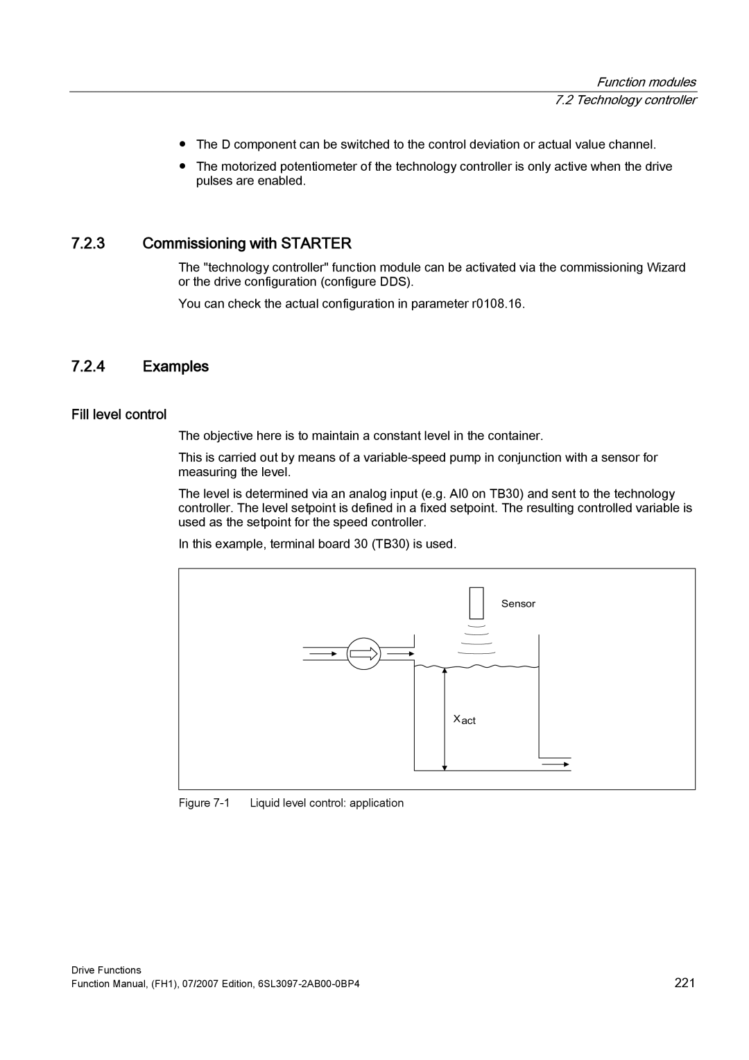 Efficient Networks S120 manual Commissioning with Starter, Examples, Fill level control, 6HQVRU DFW 