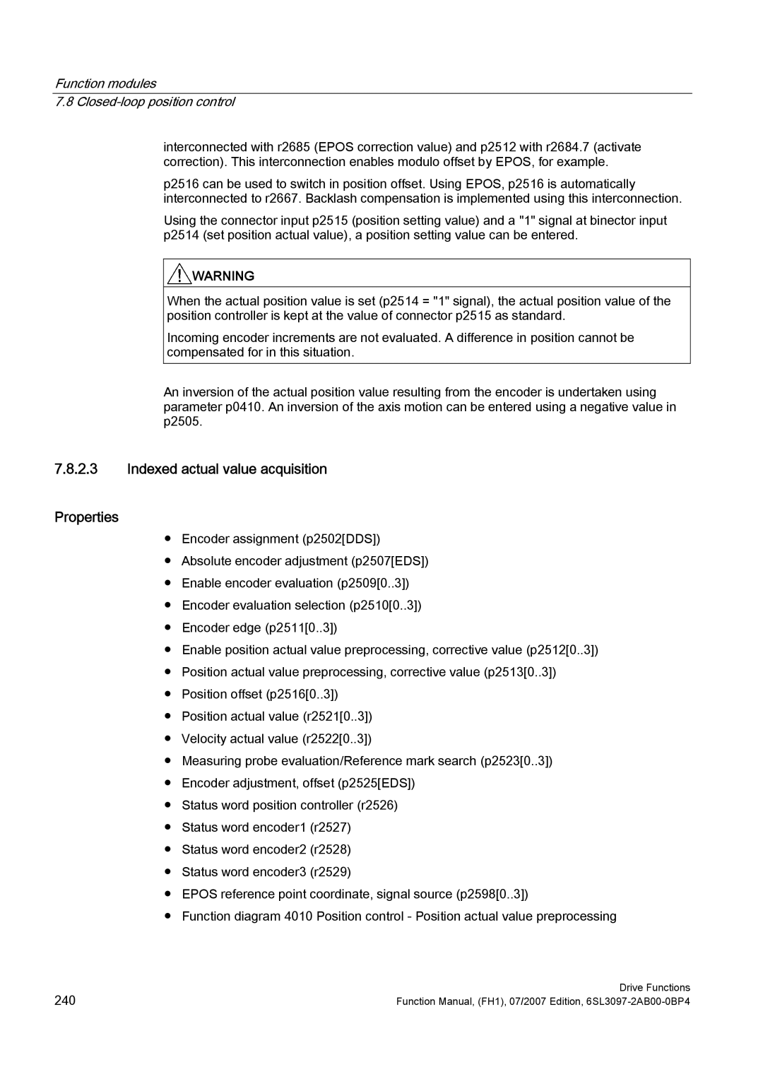 Efficient Networks S120 manual Indexed actual value acquisition Properties 