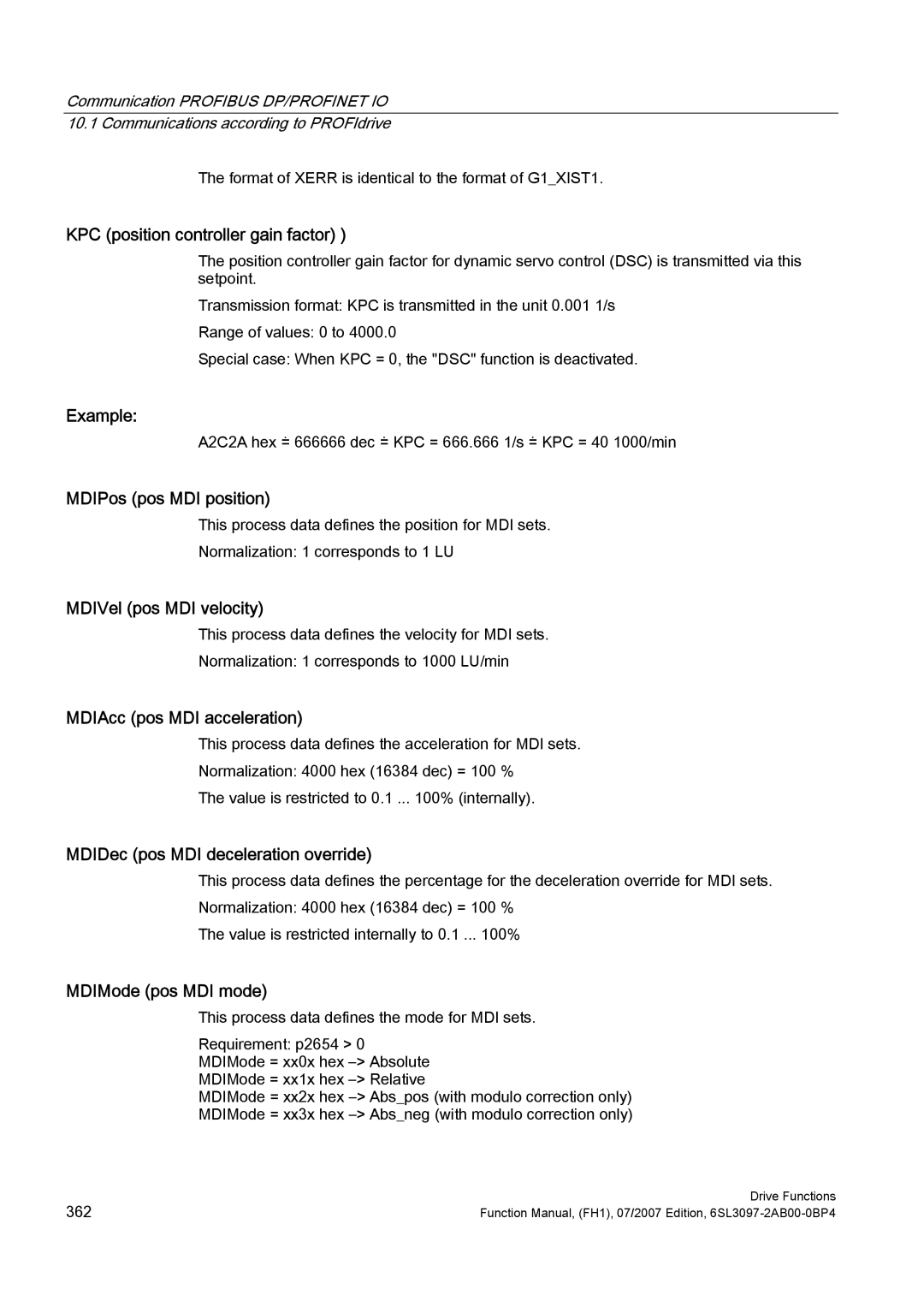 Efficient Networks S120 manual KPC position controller gain factor, MDIPos pos MDI position, MDIVel pos MDI velocity 