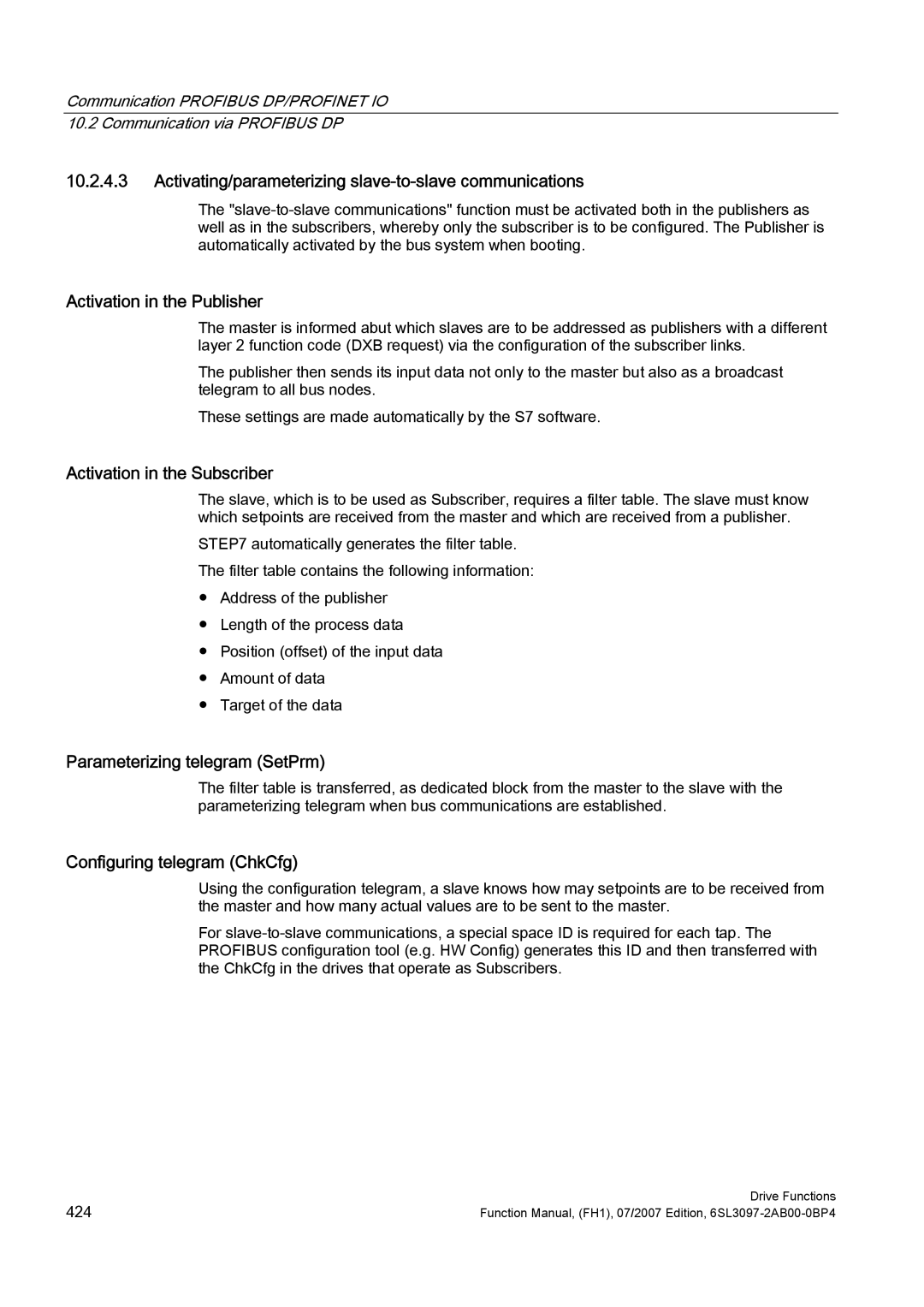 Efficient Networks S120 manual Activating/parameterizing slave-to-slave communications, Activation in the Publisher 