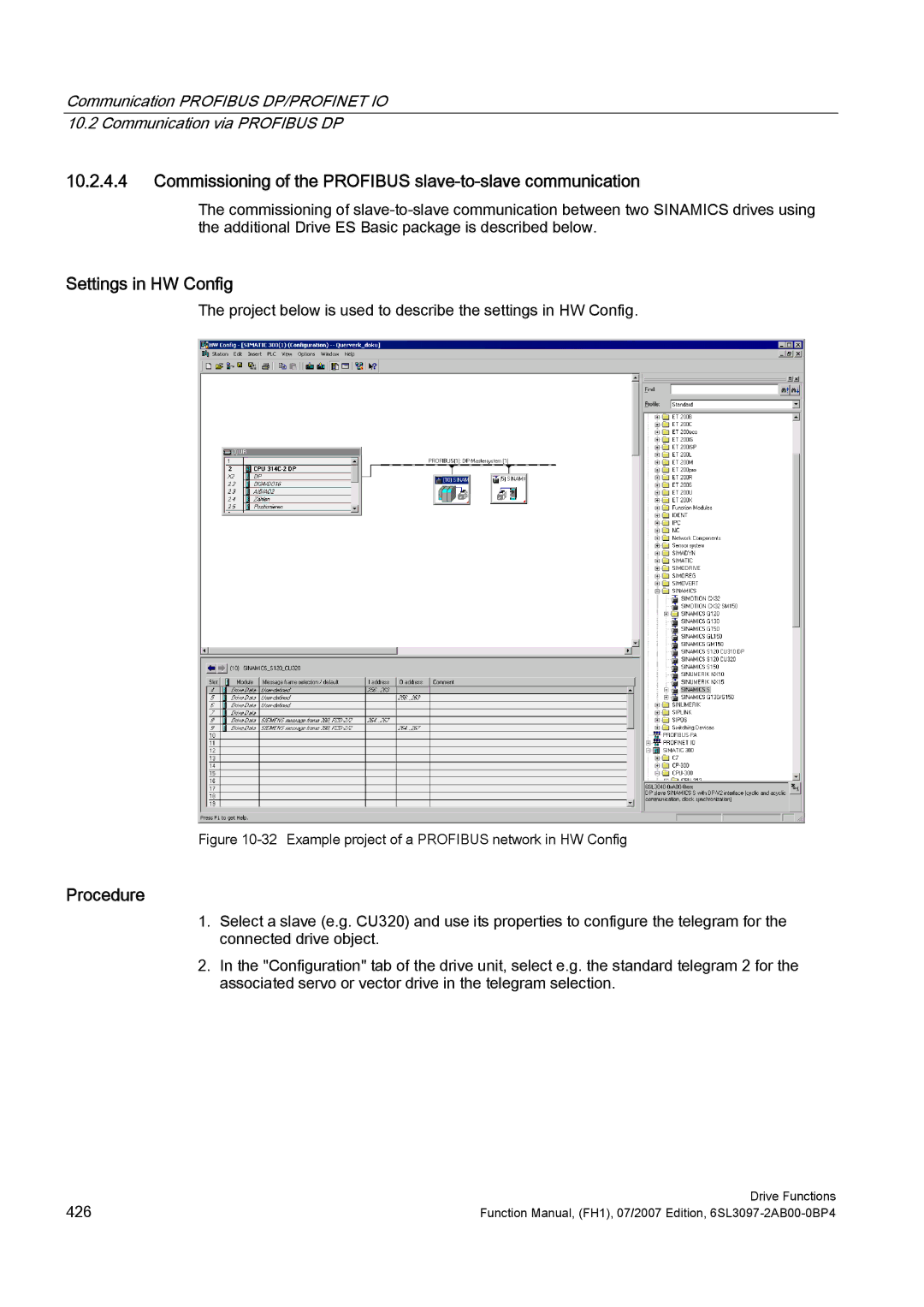 Efficient Networks S120 manual Commissioning of the Profibus slave-to-slave communication, Settings in HW Config 