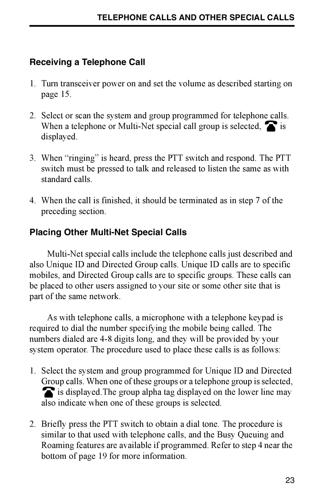 EFJohnson 002-9800-401 manual Receiving a Telephone Call, Placing Other Multi-Net Special Calls 