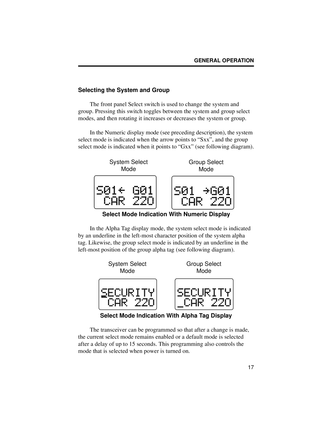 EFJohnson High Tier, LTR 98xx manual Selecting the System and Group, Select Mode Indication With Numeric Display 